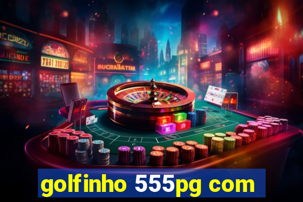 golfinho 555pg com